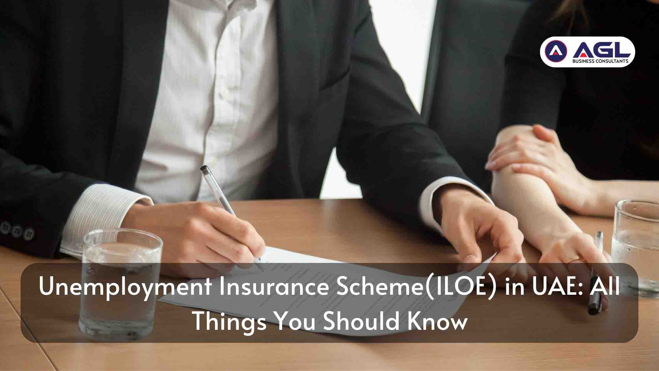 Unemployment Insurance Scheme in UAE: All Things You Should Know